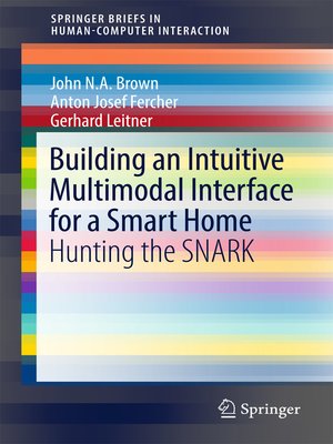 cover image of Building an Intuitive Multimodal Interface for a Smart Home